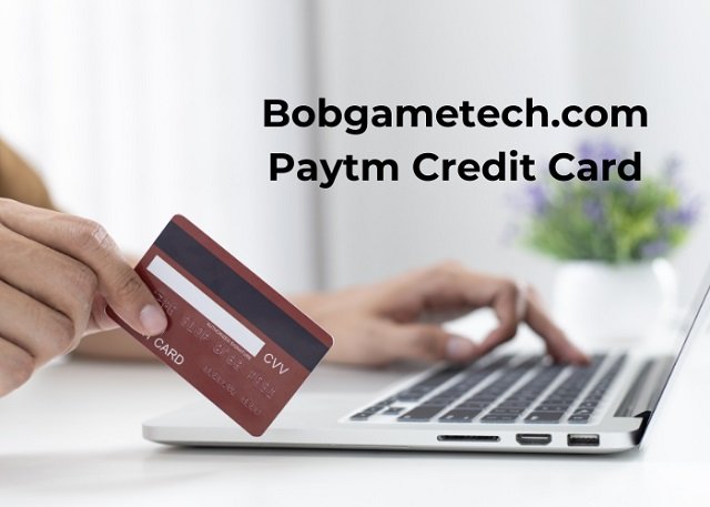 bobgametech.com Paytm credit card