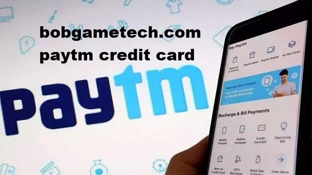 bobgametech.com Paytm credit card