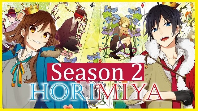 HORIMIYA SEASON 2 AND MUCH MORE ABOUT THIS ANIME