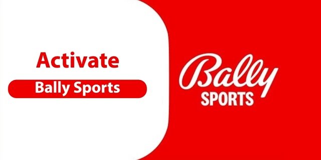 Ballysports.Com Activate: Your Favorite Streaming Platform