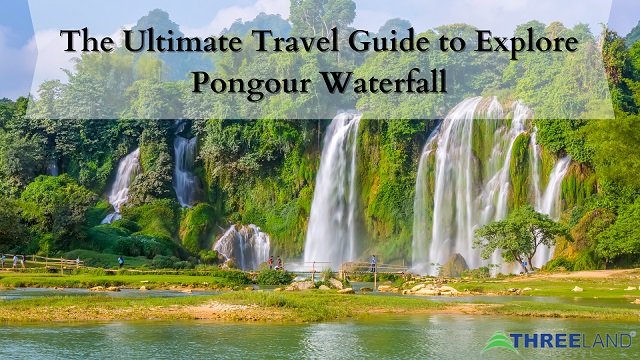The Ultimate Travel Guide to Explore Pongour Waterfall, Da Lat